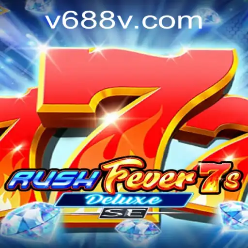 RushFever7sDeluxeSE: A Comprehensive Guide to Thrills and Strategy