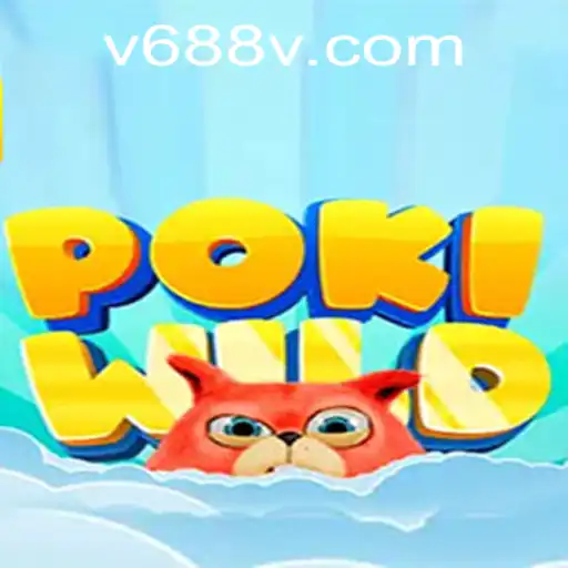 Exploring the Exciting World of PokiWild and 688v PH: A Comprehensive Guide